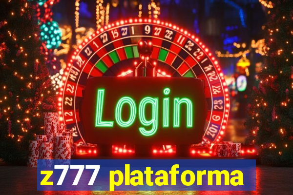 z777 plataforma